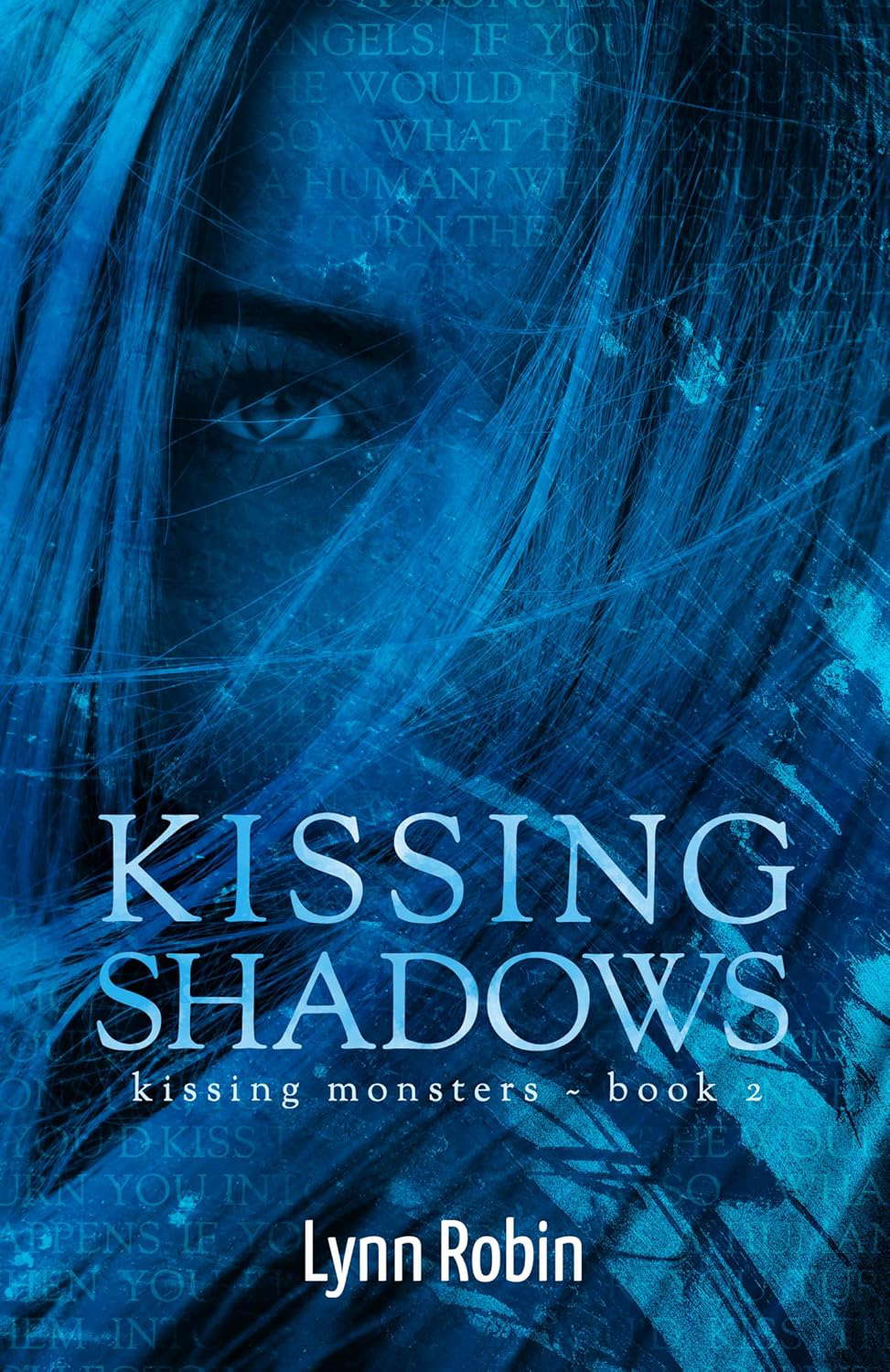 Kissing Shadows (Kissing Monsters Book 2) poster