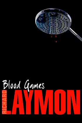 Blood Games: A gruesome, electrifying horror novel poster