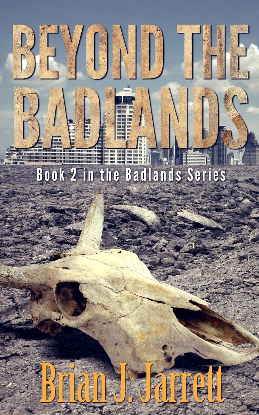 Beyond the Badlands (Badlands Series #2) poster