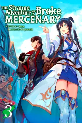 The Strange Adventure of a Broke Mercenary (Light Novel) Vol. 3 poster