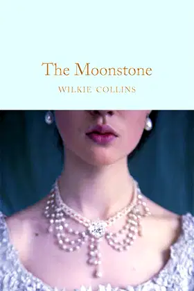 The Moonstone (Collector's Library Classics) poster