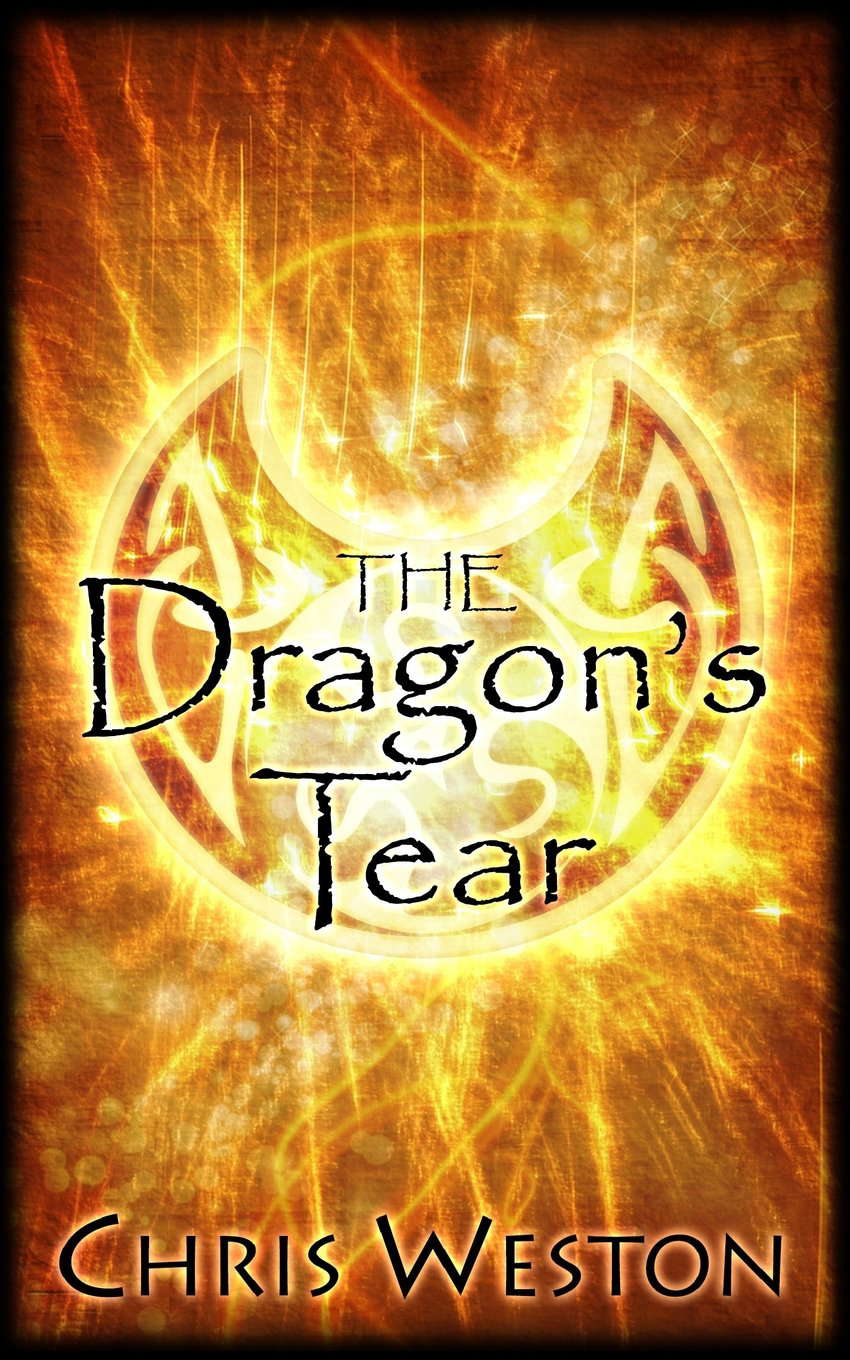 The Dragon’s Tear (The Way of Wolves) poster