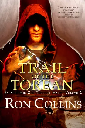 Trail of the Torean (Saga of the God-Touched Mage Book 2) poster