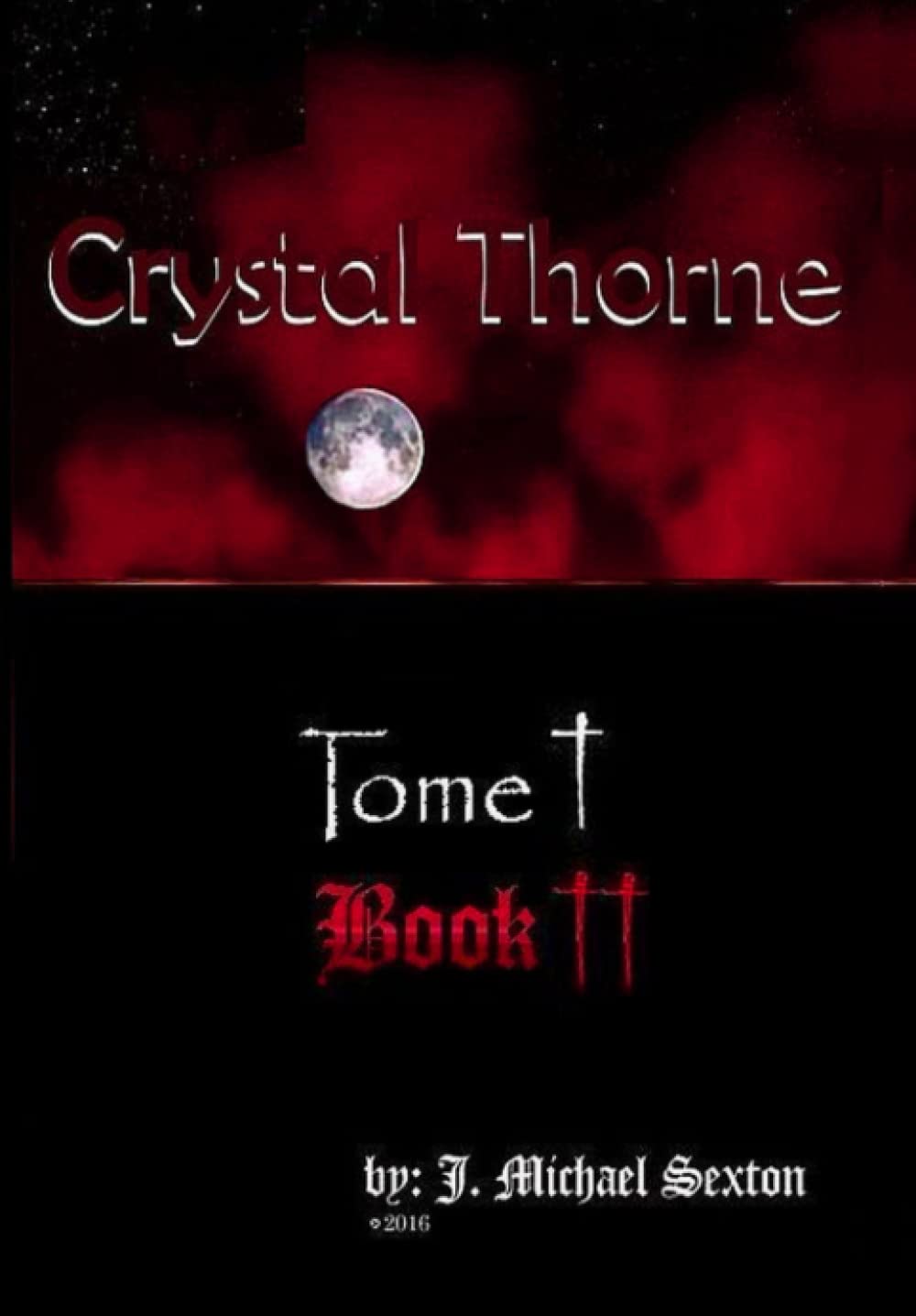 Crystal Thorne, Tome I, Book II poster