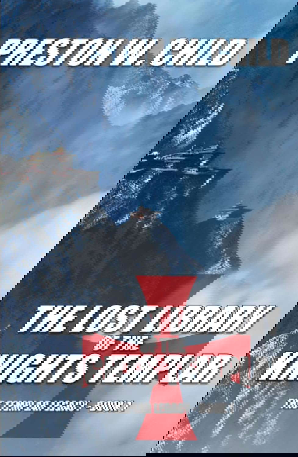 The Lost Library of the Knights Templar (The Templar Legacy) poster