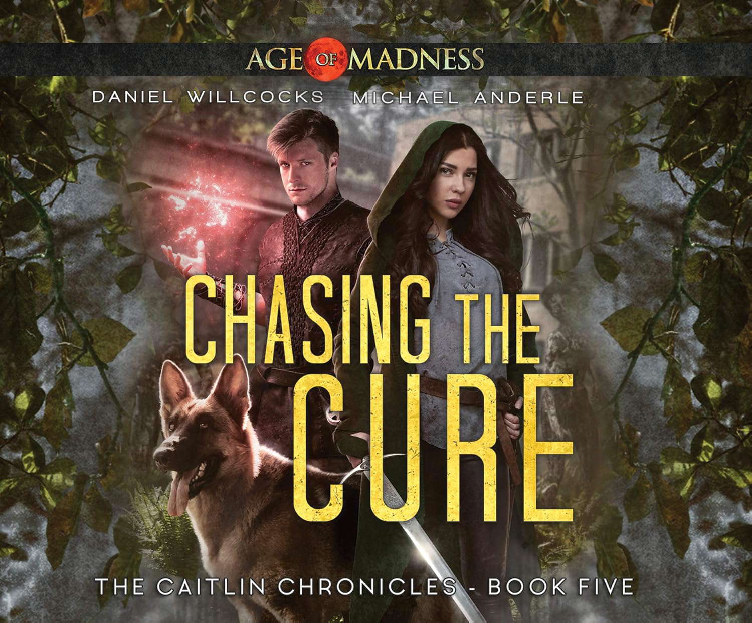 Chasing The Cure: Age Of Madness - A Kurtherian Gambit Series poster