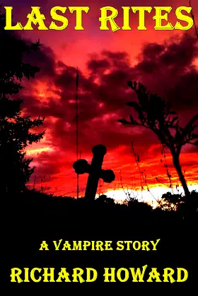 Last Rites: A Vampire Story poster