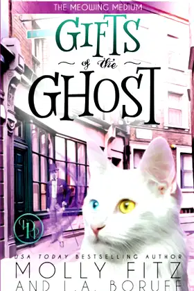 Gifts of the Ghost (Meowing Medium) poster
