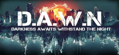 DAWN: Darkness Awaits Withstand the Night capsule