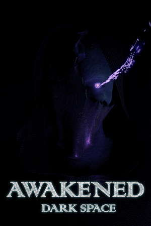 Awakened: Dark Space poster