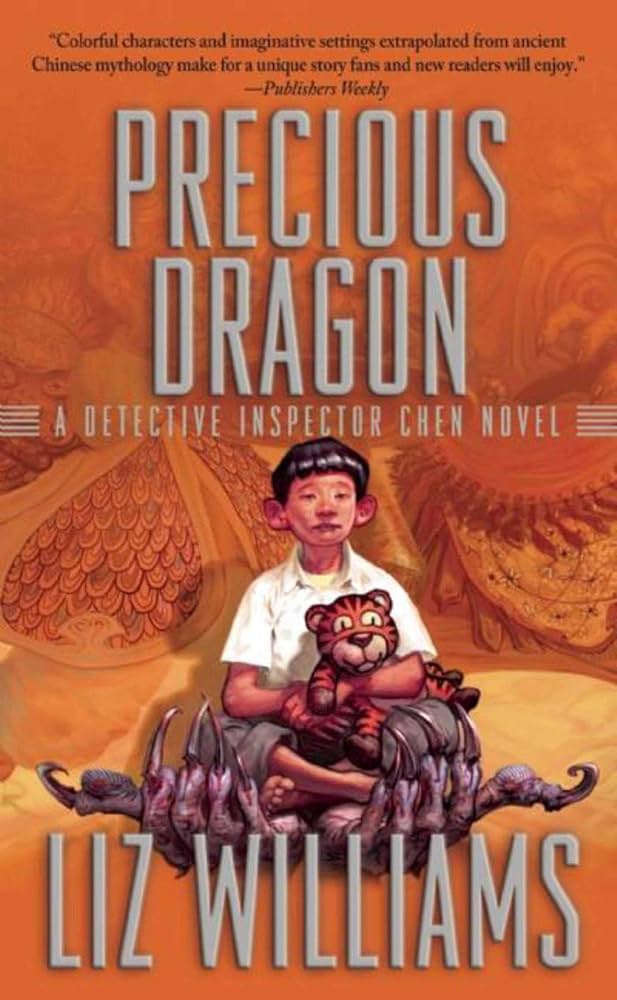 Precious Dragon: The Detective Inspector Chen Novels, Book Three poster