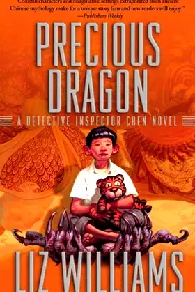 Precious Dragon: The Detective Inspector Chen Novels, Book Three poster