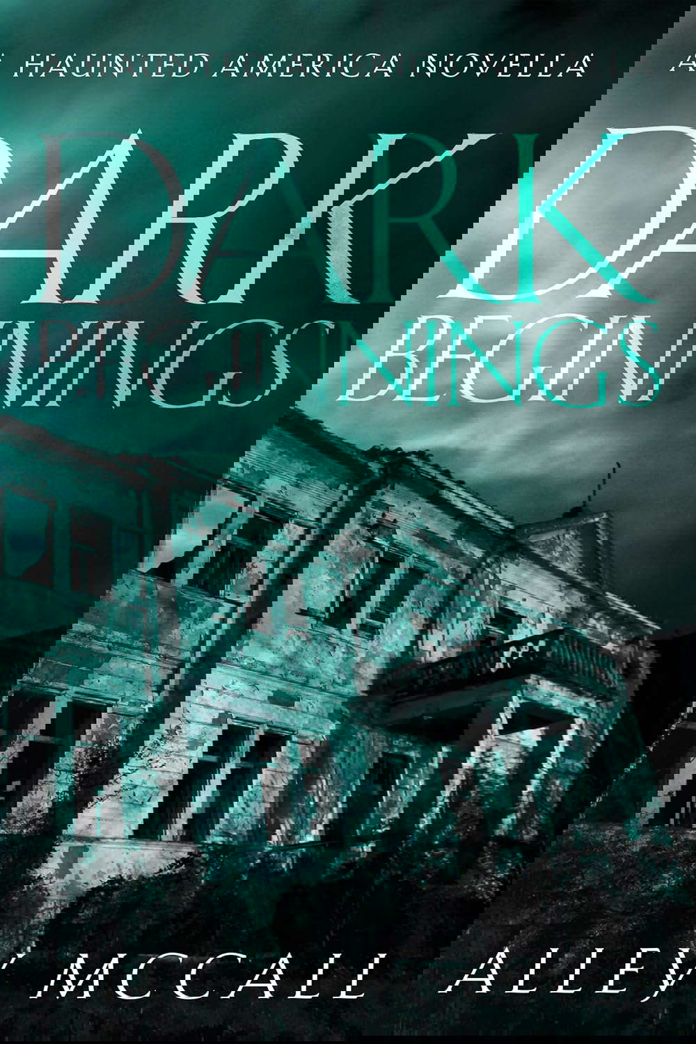 Dark Beginnings (Haunted America Book 1) poster