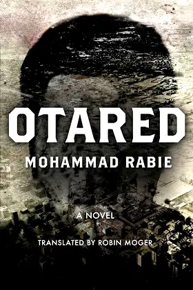 Otared: A Novel (Hoopoe Fiction) poster