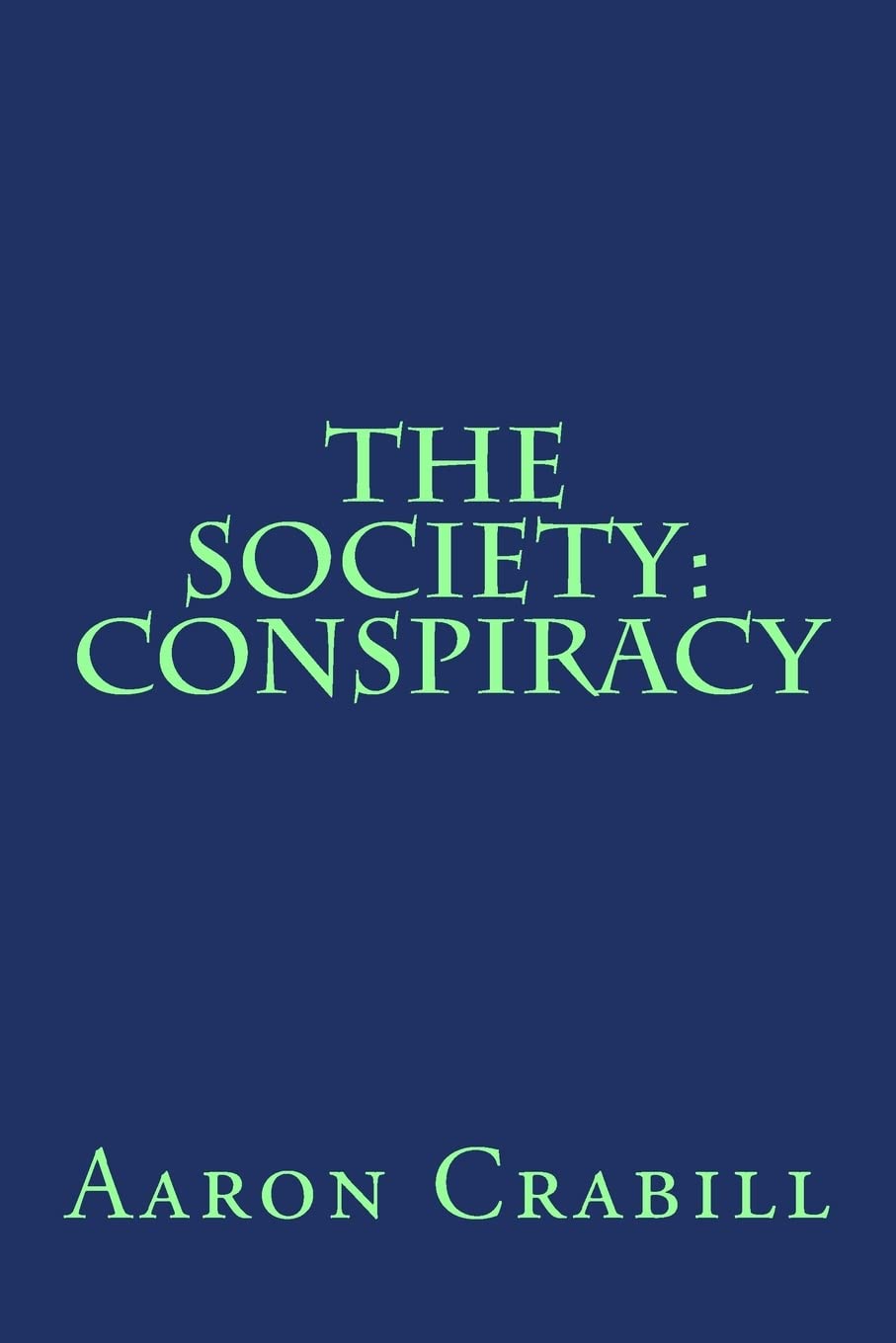 The Society: Conspiracy poster