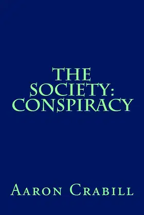 The Society: Conspiracy poster