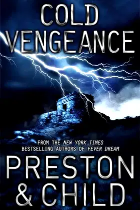Cold Vengeance: An Agent Pendergast Novel poster