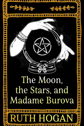 The Moon, the Stars, and Madame Burova (Thorndike Press Large Print Basic) poster