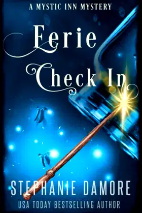 Eerie Check In: A Paranormal Cozy Mystery (Mystic Inn Mystery) poster