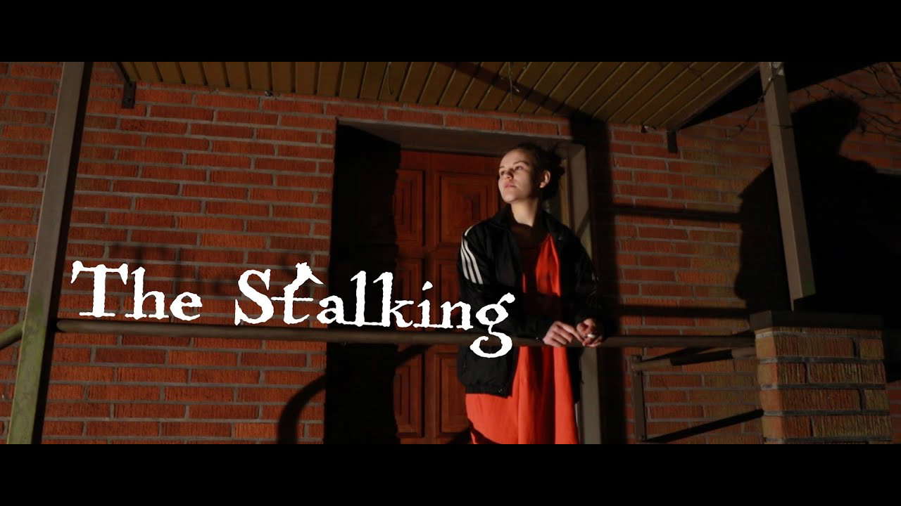 The Stalking | SHORT HORROR FILM