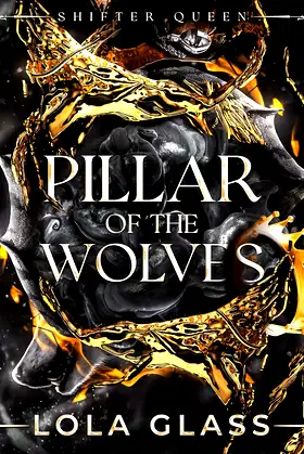 Pillar of the Wolves (Shifter Queen Book 2) poster