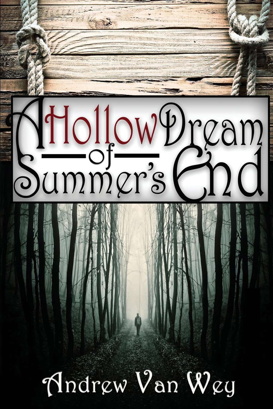 A Hollow Dream of Summer's End poster