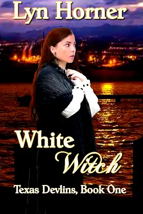 White Witch: Texas Devlins Book One poster
