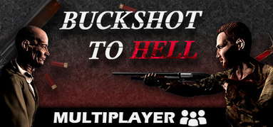 Buckshot to Hell capsule