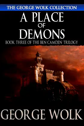 A Place of Demons (The Ben Camden Trilogy Book 3) poster