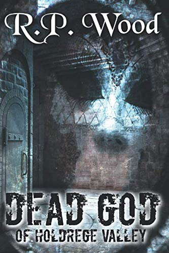 Dead God of Holdrege Valley poster