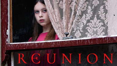 Reunion - Official Movie Trailer (2021) poster