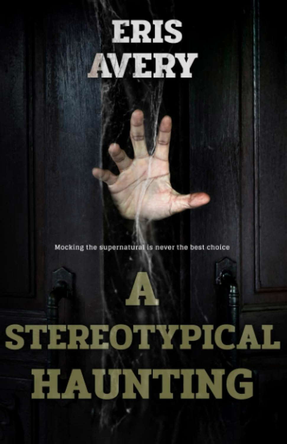 A Stereotypical Haunting poster