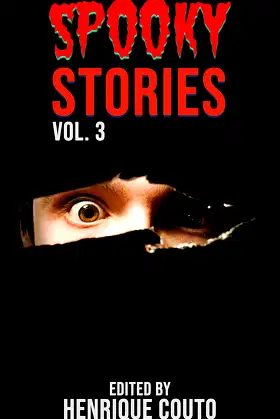 Spooky Stories: Even More Horror Stories of Murder, Mayhem, and Blood! poster