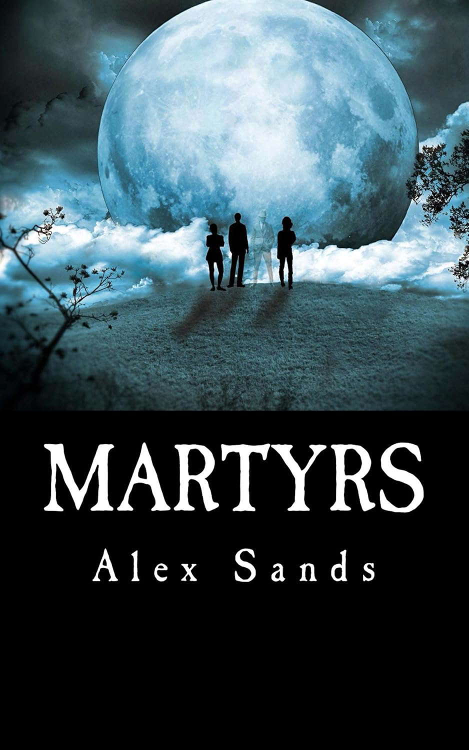 Martyrs (Martyrdom Book 1) poster
