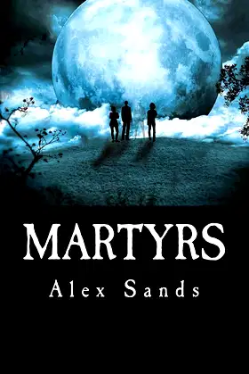 Martyrs (Martyrdom Book 1) poster