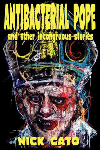 Antibacterial Pope and Other Incongruous Stories poster