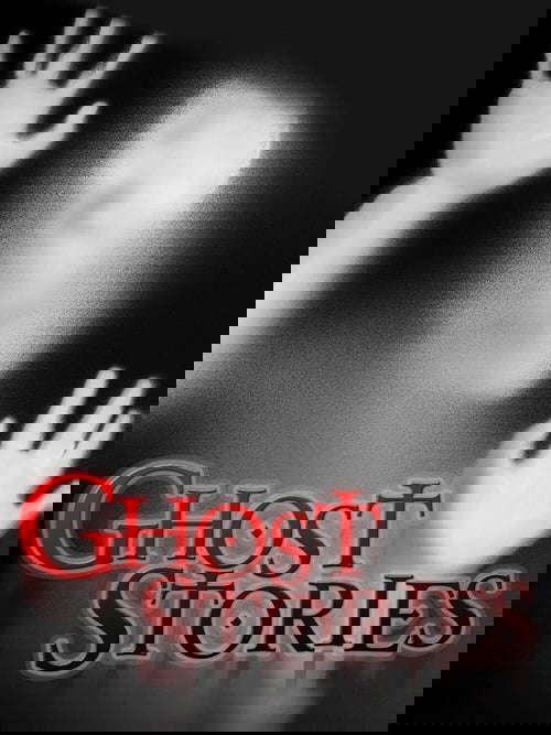 Ghost Stories poster