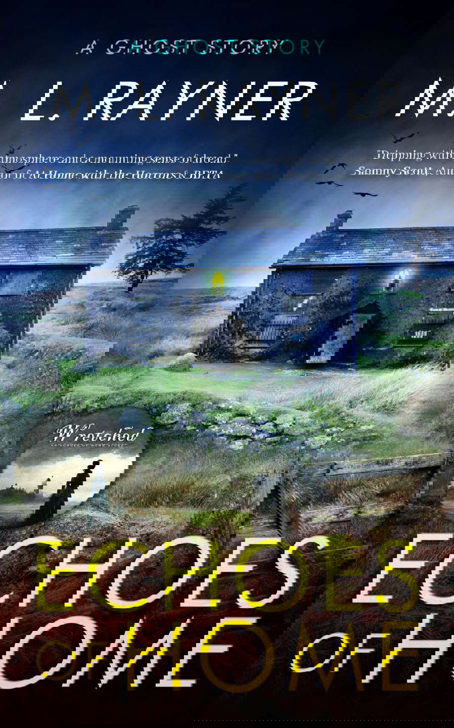 Echoes Of Home: A Ghost Story (Lost Soul Series Book 1) poster