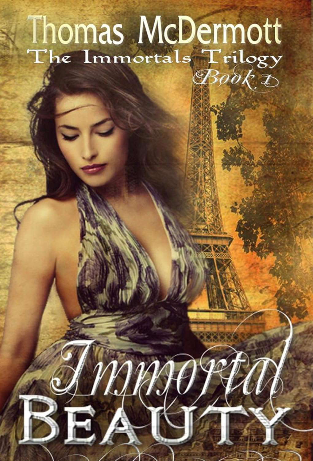 Immortal Beauty (The Immortals Trilogy Book 1) poster