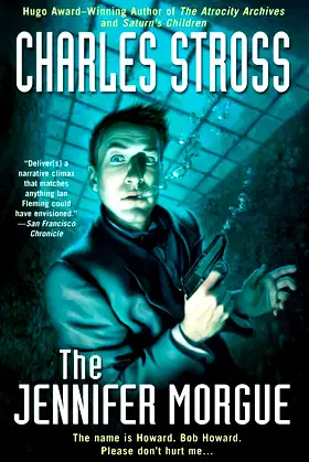 The Jennifer Morgue (A Laundry Files Novel) poster