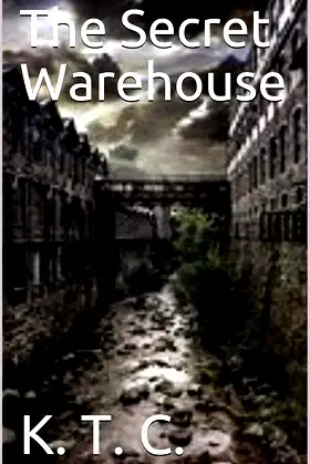 The Secret Warehouse (Volume Book 1) poster