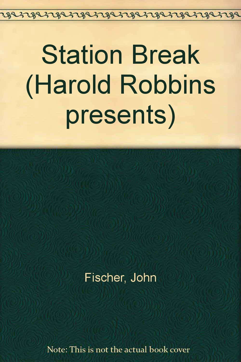 Station Break (Harold Robbins Presents) poster