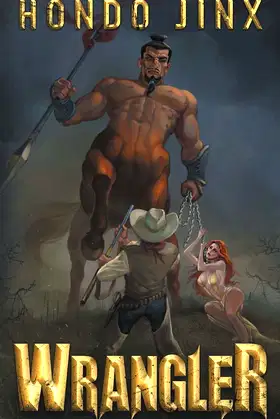 Wrangler (The Wrangler Saga) poster