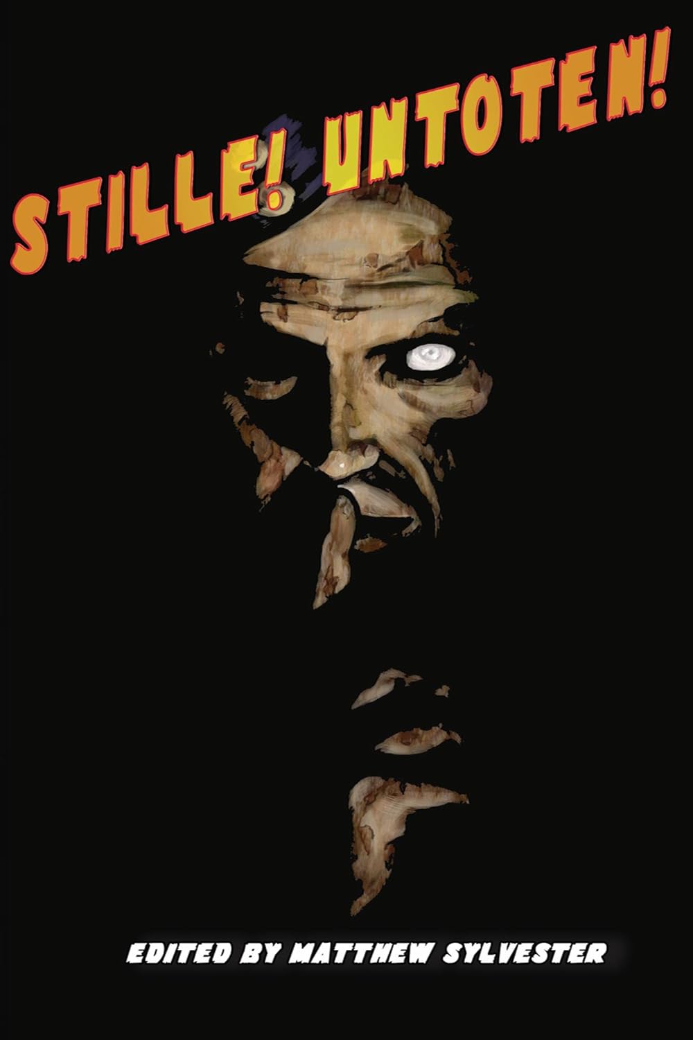 Stille! Untoten!: Raus! Untoten! Book 2 (Raus Untoten) poster