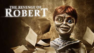 The Revenge of Robert (Trailer) poster