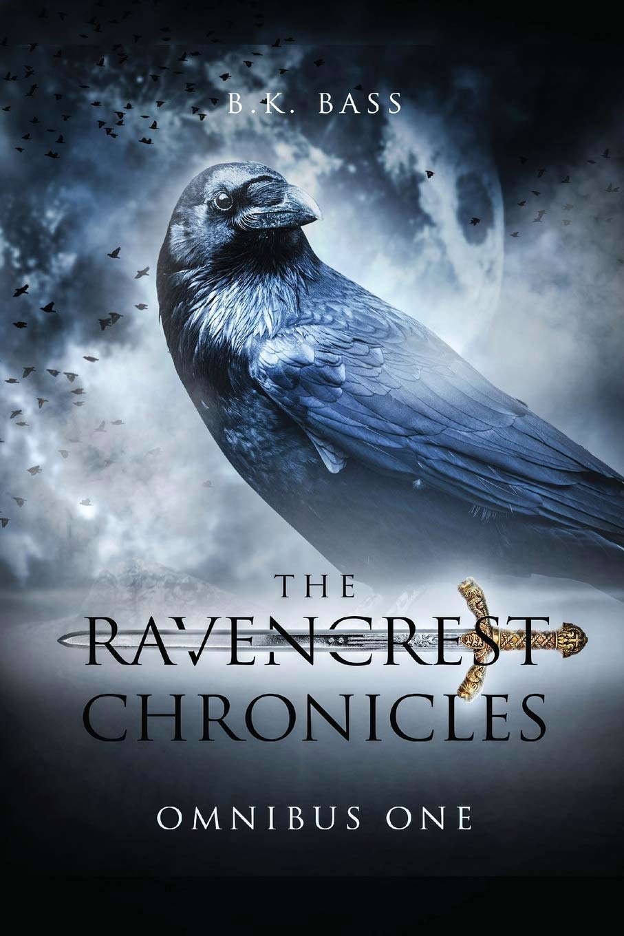 The Ravencrest Chronicles: Omnibus One poster