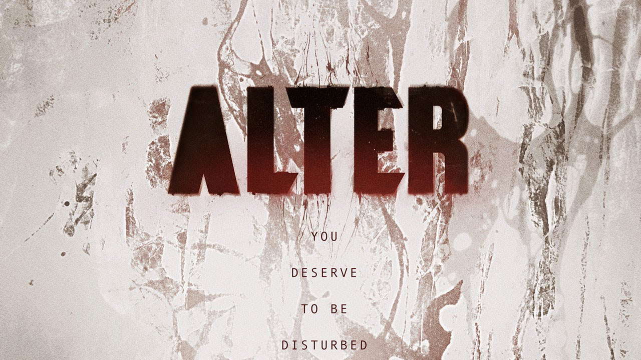 You Deserve To Be Disturbed | ALTER Trailer