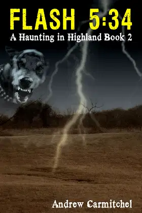 Flash 5:34: A Haunting in Highland, Book 2 poster