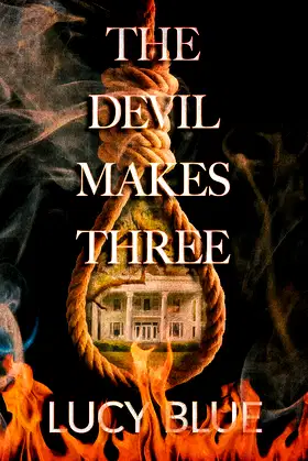 The Devil Makes Three poster