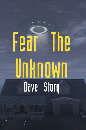 Fear The Unknown - Dave Story poster